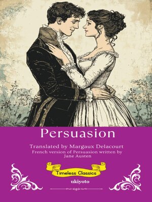 cover image of Persuasion French Version | Timeless Classics